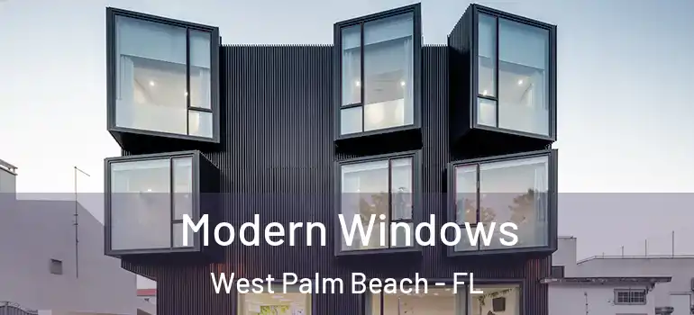  Modern Windows West Palm Beach - FL